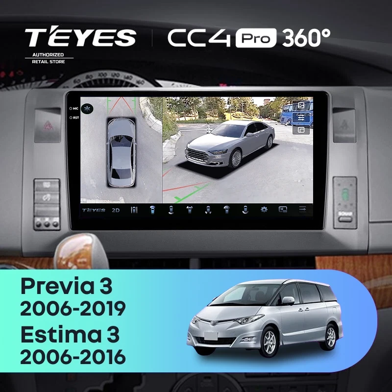Штатная магнитола Teyes CC4 Pro 360 12/256 Toyota Previa, Estima AHR20 XR50 (2006-2019)